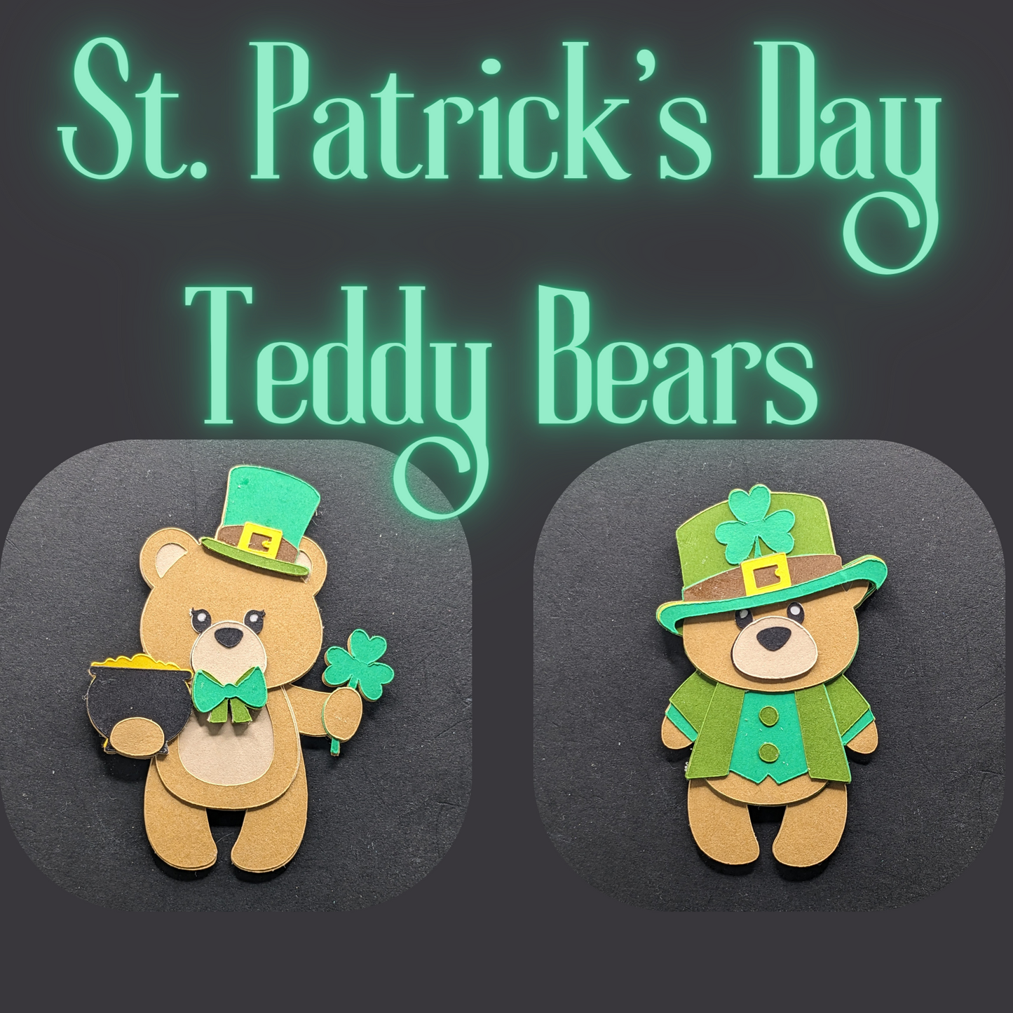 Leprechaun Luck and Shamrock Sweetness Teddy Bear Magnets